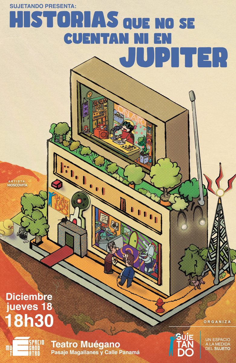 Afiche de Historias que no se cuentan ni en Júpiter